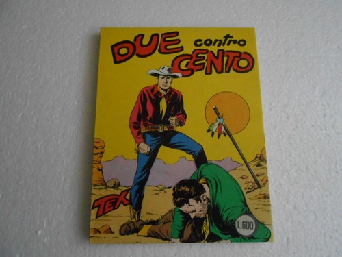 Tex due contro cento - tex, n.8-due
